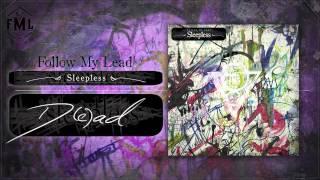 Follow My Lead  Dead Track 4 [upl. by Eisinger]