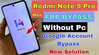 Redmi Note 9 Pro Max Frp Bypass  Without Pc  Redmi Note 9 Pro Max Google Account Bypass [upl. by Norud248]