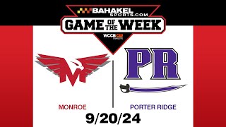 High School Football Monroe  Porter Ridge [upl. by Llertnauq]