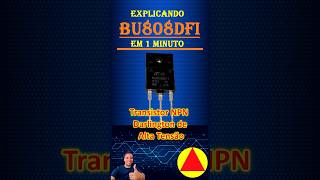 BU808DFI  Transistor NPN Darlington de Alta Tensão eletrotecnica [upl. by Ennayhs]