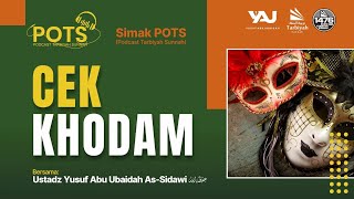 POTS Cek Khodam  Ustadz Yusuf Abu Ubaidah As Sidawi حفظه الله [upl. by Leibarg]