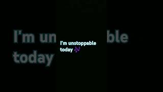 Im Unstoppable song 🎵 [upl. by Standford]