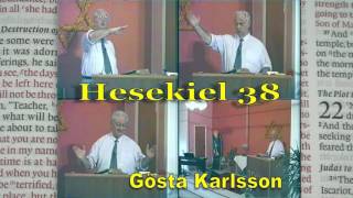 Hesekiel 38  Gösta Karlsson [upl. by Sidwell459]