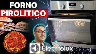 Forno Electrolux Pirolitico EOF4P04X  EOF4P46X da 300 gradi [upl. by Haneekas]