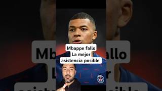 😱MBAPPE FALLO LA MEJOR ASISTENCIA POSIBLE futbol neymar mbappe [upl. by Amsirak]