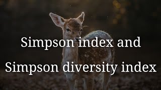 Simpson index and Simpson diversity index CSIRGATEICMR [upl. by Aileek982]