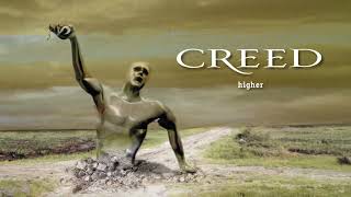 Creed  Higher Remastered Official Audio [upl. by Sexela]