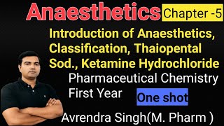 Anaesthetics In One shot Video By Avrendra Singh MPharm [upl. by Neehcas442]