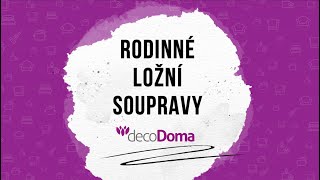 Rodinné ložní soupravy decoDoma recenze [upl. by Metcalf]