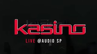 KASINO  LIVE  AUDIO SP  KASINO REVIVAL TOUR [upl. by Waylan]