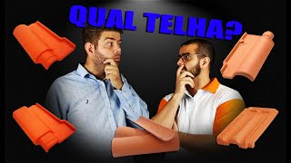 Qual TELHA CERÂMICA usar no seu TELHADO [upl. by Frohne57]