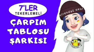 Ã‡ARPIM TABLOSU 7LER ÅARKISI  KOLAY EZBERLEME  TEKERLEME  ANÄ°MASYON [upl. by Aynor]