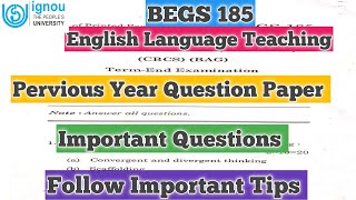 BEGS 185 Pervious Year Question Paper BEGS 185 Important Question English language Teaching IGNOU [upl. by Stempson880]