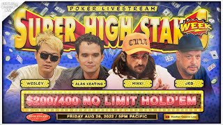 SUPER HIGH STAKES WEEK 200400800 Alan Keating Mikki JRB Wesley PART 1 of 3 [upl. by Hieronymus]