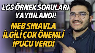 MEB LGS İçin Çok Önemli İpucu Verdi LGS Örnek Soruları Yayınlandı [upl. by Aronle]