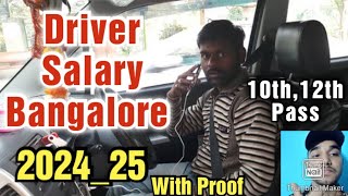 Driving Job in Bangalore10th Pass Salary Requirements202425 [upl. by Borreri]