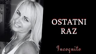 Ostatni raz  Podcast kryminalny [upl. by Langill631]