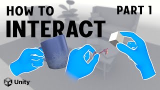 How to Interact in VR  Oculus Interaction SDK  PART 1 [upl. by Nahc]