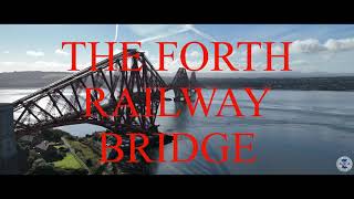 THE FORTH RAILWAY BRIDGE [upl. by Thackeray225]