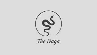 Message from The Naga Life as you know it is changing [upl. by Eltrym513]