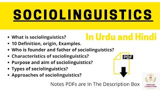 Sociolinguistics Definitions Origin Characteristics Purpose Aims Types Approaches Notes PDF [upl. by Ada]