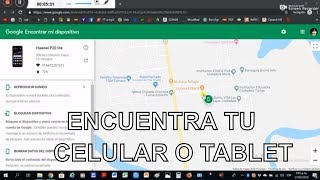 Como localizar y encontrar un celular perdido o robado [upl. by Nodnarbal]