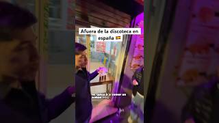 USTEDES QUE COMIAN AFUERA DE LA DISCOTECA discoteca boliche baile noche españa madrid [upl. by Stacee]