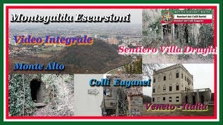 Sentiero Villa Draghi  Montegrotto Terme  PD  Colli Euganei  Video Integrale [upl. by Ynomrah758]