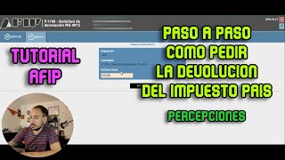 PASO A PASO COMO PEDIR LA DEVOLUCION DE IMPUESTO PAIS DE TODO EL 2022 y 2023 AFIP  TUTORIAL [upl. by Joshia]