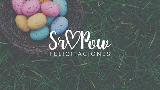 Feliz Pascua 🐇  Felicitaciones SrPow [upl. by Herahab778]