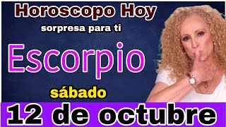 horoscopo de hoy Escorpio  Horóscopo Diario  Escorpio  12 de octubre de 2024 [upl. by Newel573]