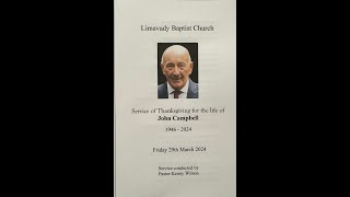 Service of Thanksgiving for the life of John Campbell [upl. by Zil]