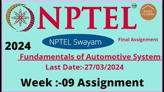 Fundamentals of Automotive Systems Week09 Assignment Solutions nptel 2024 [upl. by Chelton]