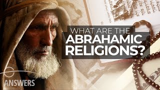 What Are the Abrahamic Religions [upl. by Masha]