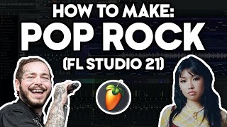 How to Make POP ROCK FL Studio 21 4 [upl. by Ariait]