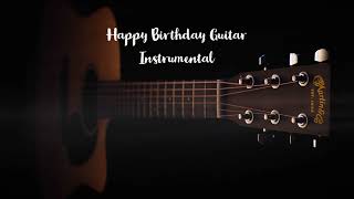 Happy Birthday Guitar Instrumental [upl. by Delsman]