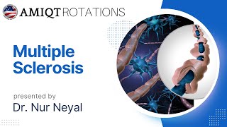 Multiple Sclerosis by Dr Nur Neyal [upl. by Aihsema]