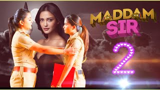 Madam Sir Season 2 Announcement Promo  Episode 1  New Promo  Latest Update [upl. by Ahsennod]