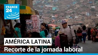 Latinoamérica tiende hacia jornadas laborales reducidas [upl. by Llehsad]