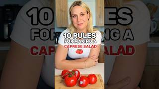 10 Rules For Making The Perfect Caprese Salad Recipe caprese capresesalad tomato recipe salad [upl. by Tome936]