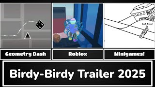 BirdyBirdy Trailer 2025 [upl. by Lura743]