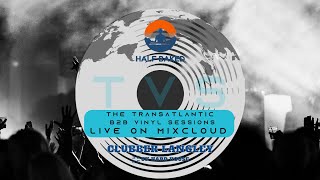 Transatlantic B2B Vinyl Sessions  October 26 2024 [upl. by Zimmerman]