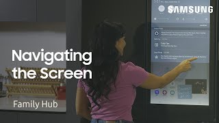 How to use the screen on your Family Hub refrigerator  Samsung US [upl. by Nageam650]