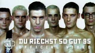 Rammstein  Du Riechst So Gut 95 Official Video [upl. by Andromada]