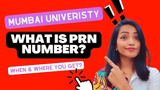 WHAT IS PRN NUMBER OF MUMBAI UNIVERSITY HOW amp WHEN YOU GET IT  ITS IMPORTANT MUST WATCH [upl. by Nagyam]