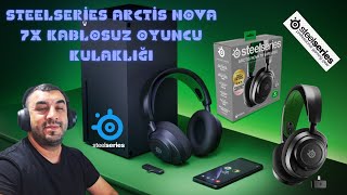 SteelSeries Arctis Nova 7X Wireless İncelemesi [upl. by Suinotna25]