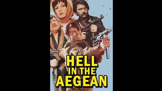 Hell in the Aegean 1970  Full Movie  Action War History [upl. by Pape907]