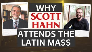 Why Scott Hahn Attends Traditional Latin Mass — Mass of the Ages LIVE Interview [upl. by Nanji]