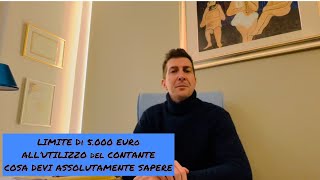 LIMITE DI 5000 EURO ALL’UTILIZZO DEL DENARO CONTANTE 💴 COSA DEVI ASSOLUTAMENTE SAPERE ☝️ [upl. by Salomon]