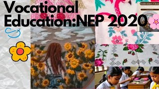 Vocational Education and Training NEP 2020 [upl. by Leduar]